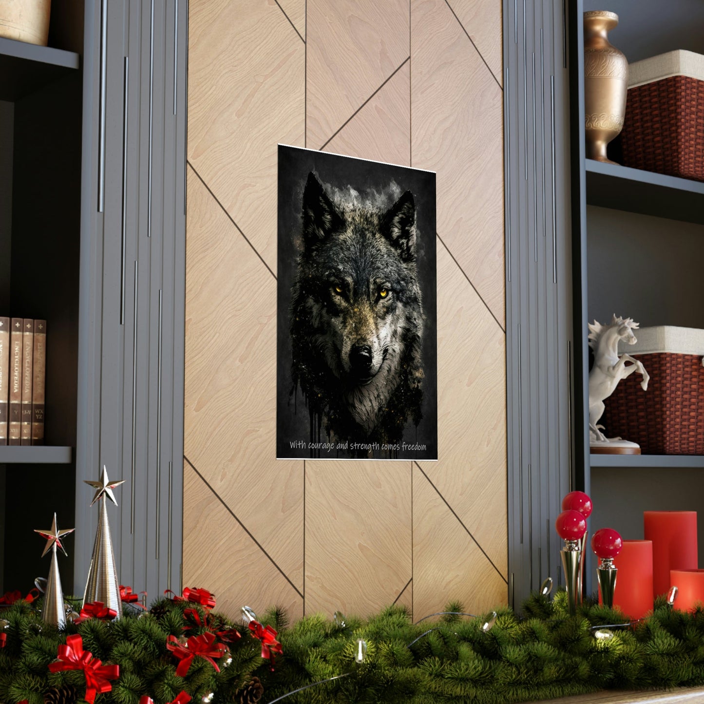 Wolf Inspirations - With Courage and Strength Comes Freedom - Premium Matte Vertical Posters