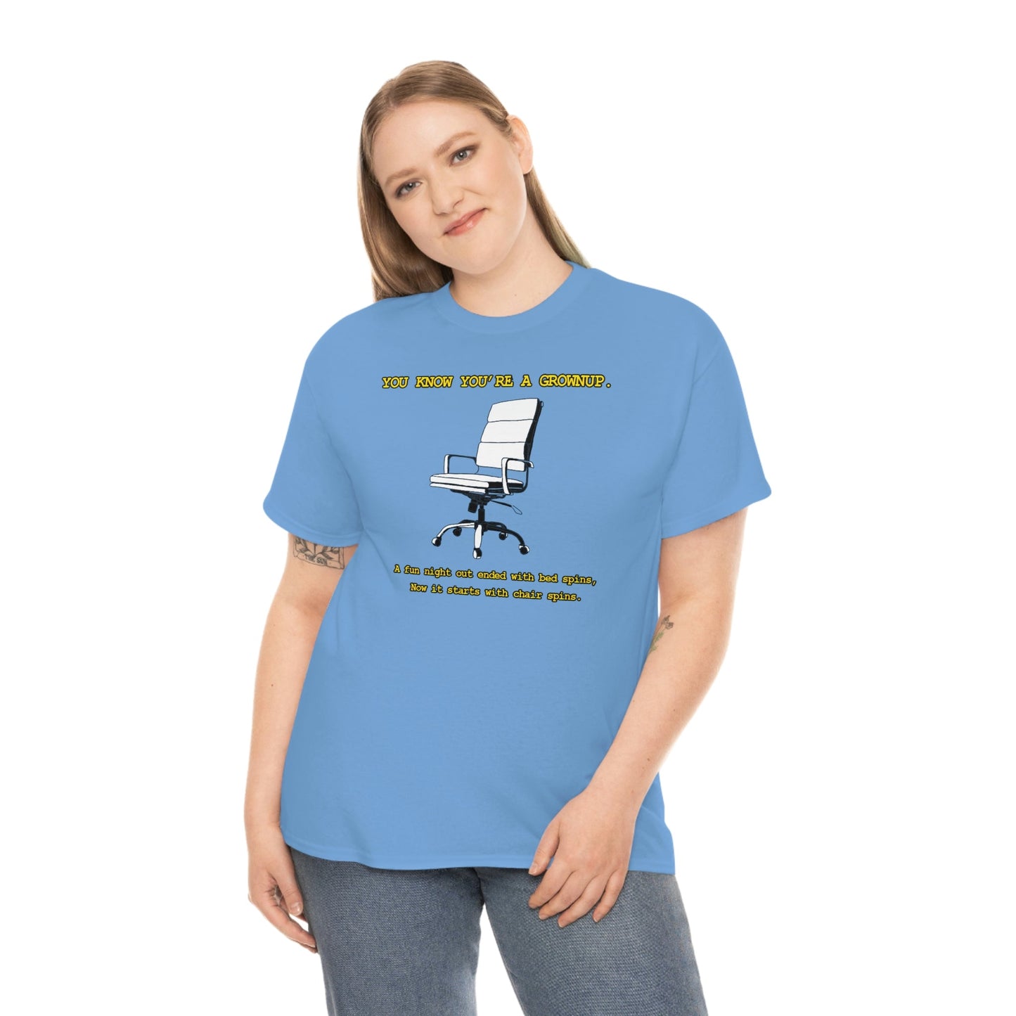 You Know You're A Grownup Unisex Heavy Cotton Tee Bedspins Office Humor Work Prank Bed Spins Joke fun funny Present Gift