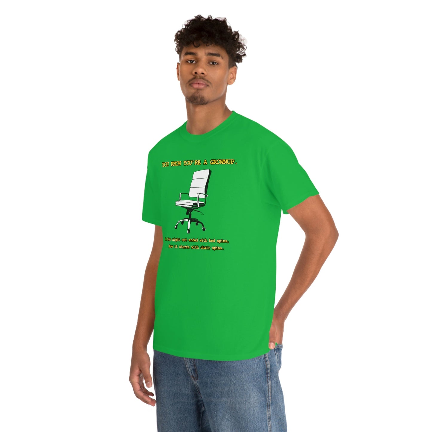 You Know You're A Grownup Unisex Heavy Cotton Tee Bedspins Office Humor Work Prank Bed Spins Joke fun funny Present Gift