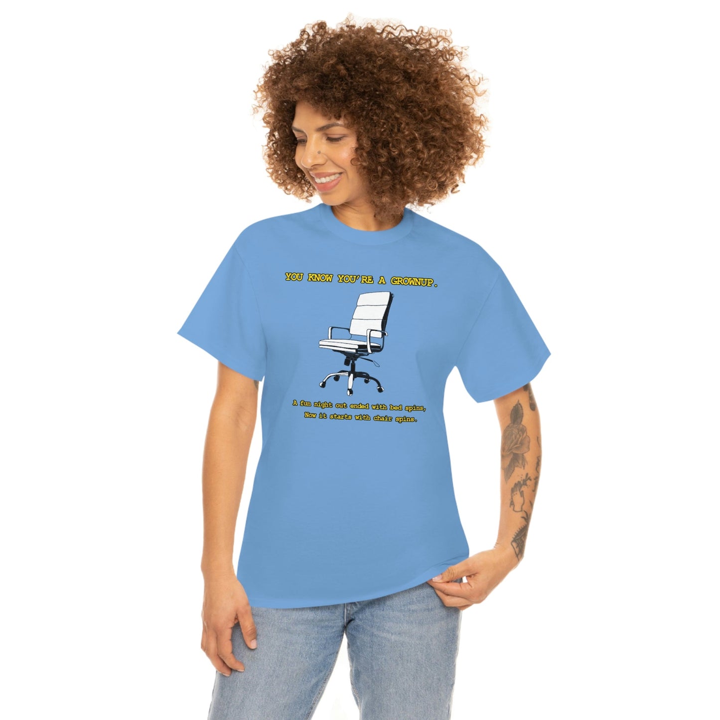 You Know You're A Grownup Unisex Heavy Cotton Tee Bedspins Office Humor Work Prank Bed Spins Joke fun funny Present Gift