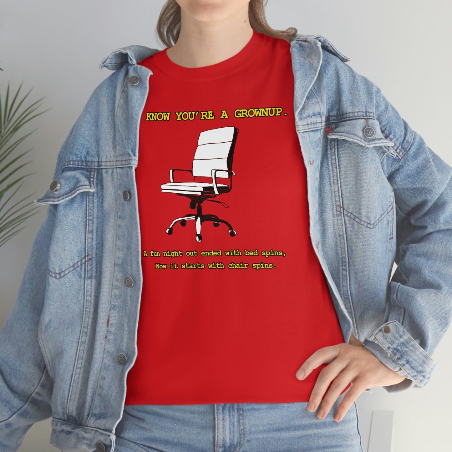 You Know You're A Grownup Unisex Heavy Cotton Tee Bedspins Office Humor Work Prank Bed Spins Joke fun funny Present Gift