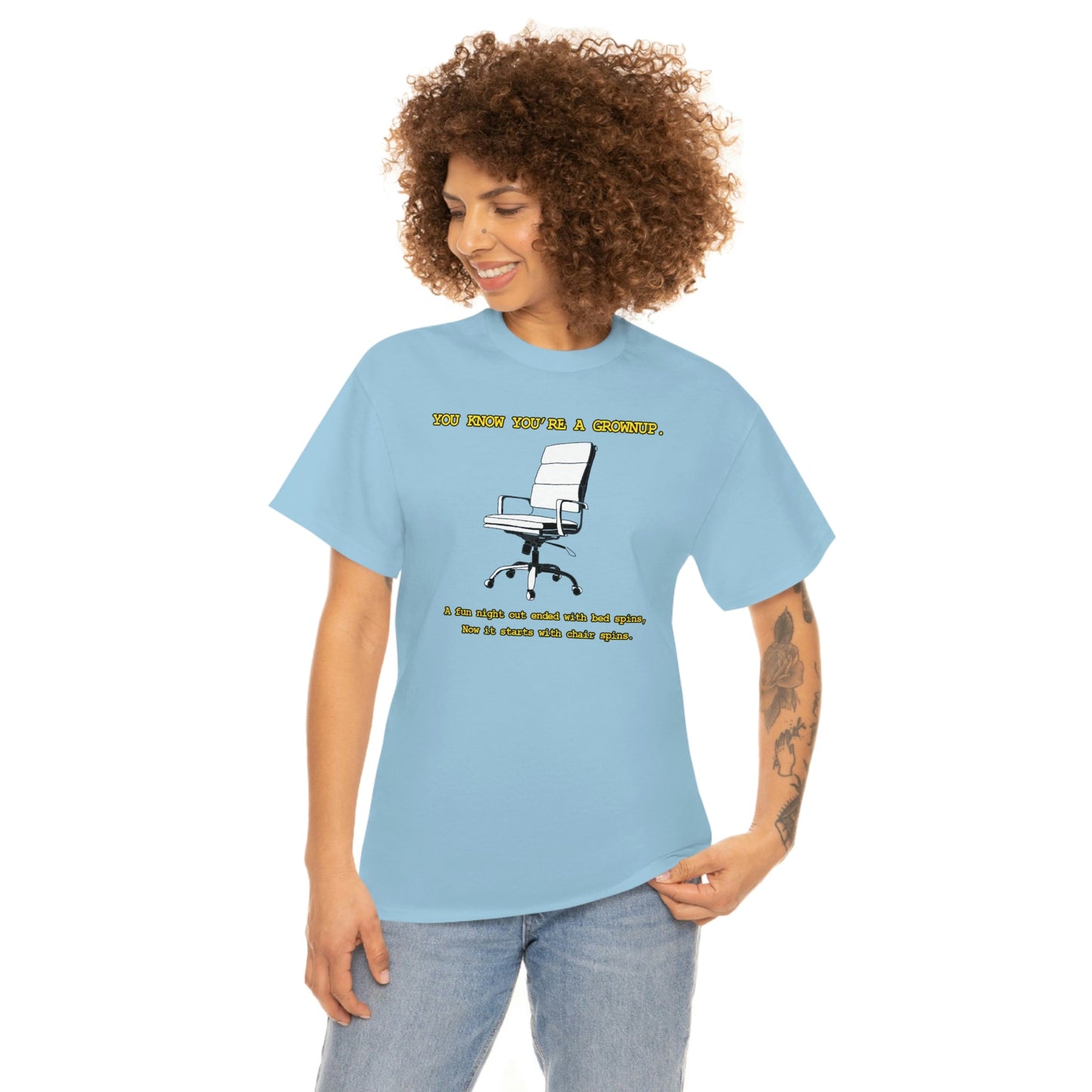 You Know You're A Grownup Unisex Heavy Cotton Tee Bedspins Office Humor Work Prank Bed Spins Joke fun funny Present Gift