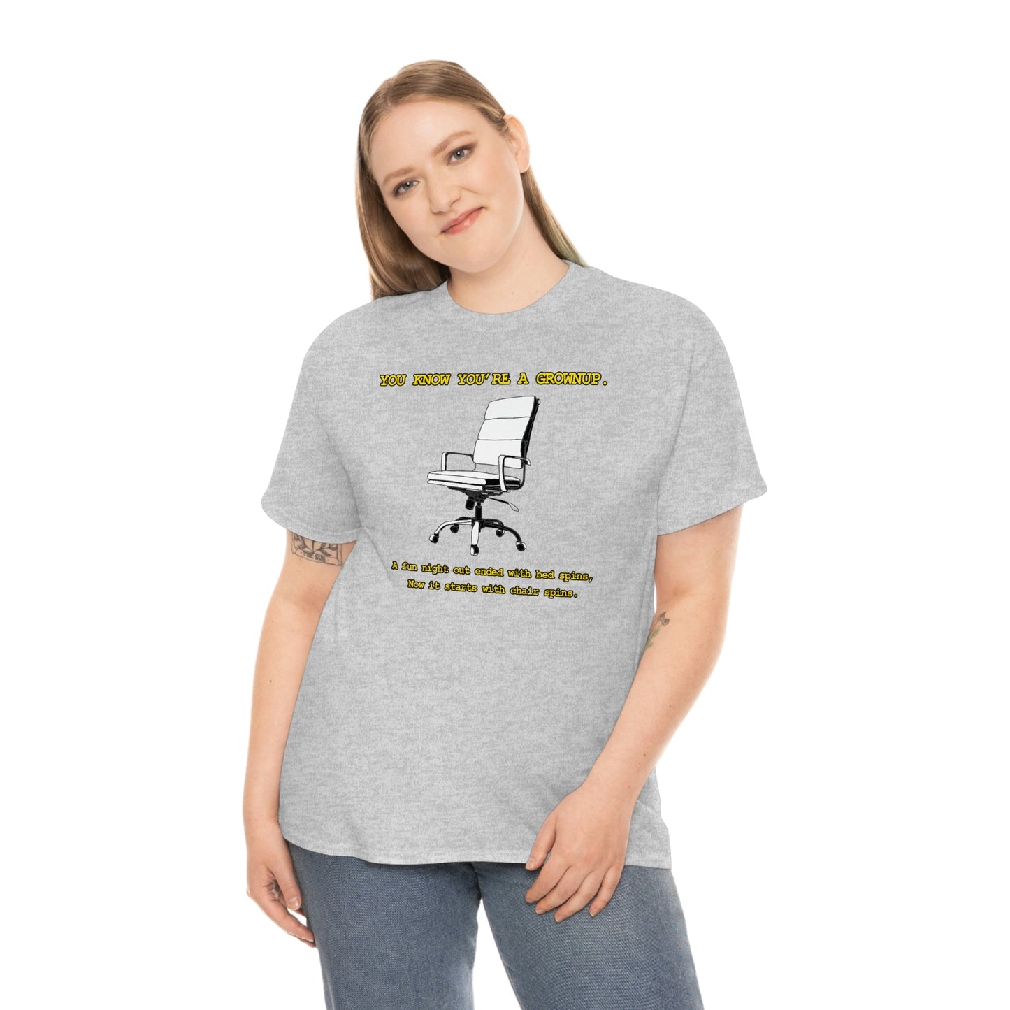 You Know You're A Grownup Unisex Heavy Cotton Tee Bedspins Office Humor Work Prank Bed Spins Joke fun funny Present Gift