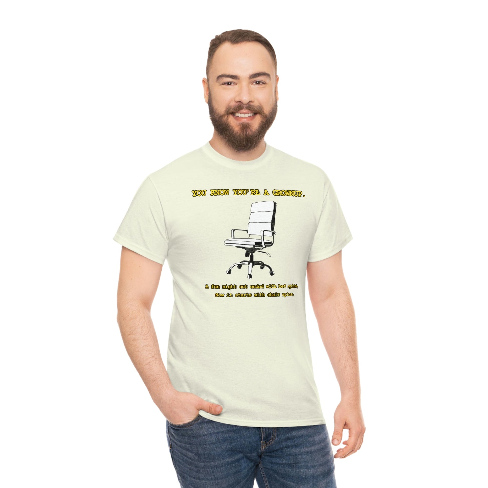 You Know You're A Grownup Unisex Heavy Cotton Tee Bedspins Office Humor Work Prank Bed Spins Joke fun funny Present Gift
