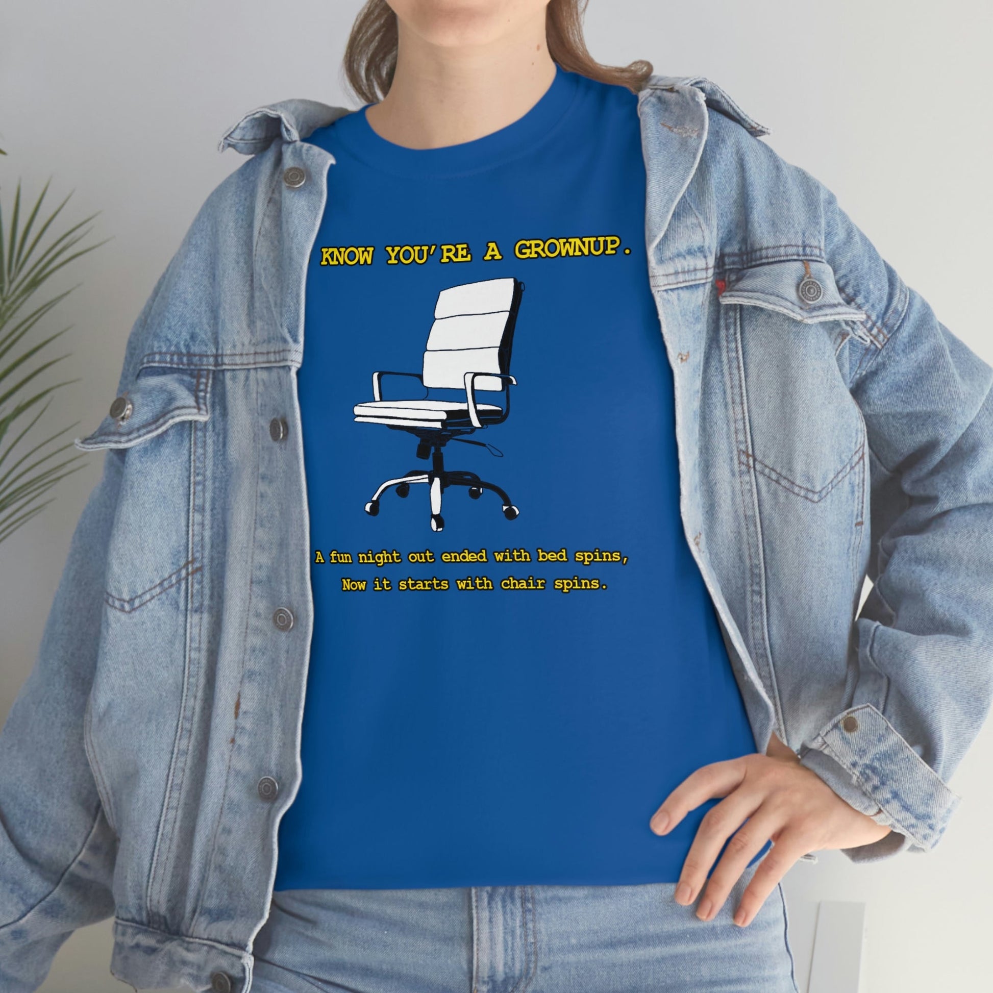 You Know You're A Grownup Unisex Heavy Cotton Tee Bedspins Office Humor Work Prank Bed Spins Joke fun funny Present Gift