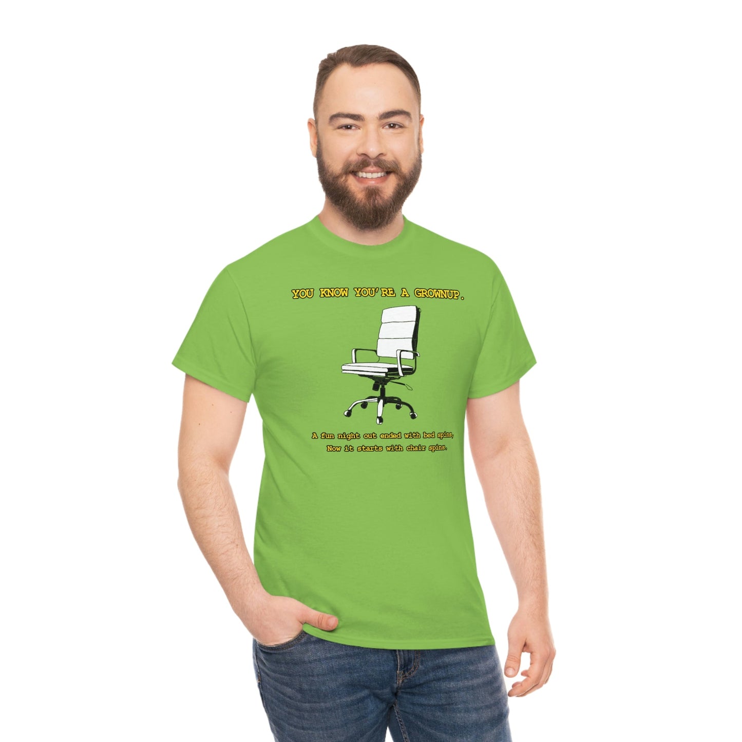 You Know You're A Grownup Unisex Heavy Cotton Tee Bedspins Office Humor Work Prank Bed Spins Joke fun funny Present Gift