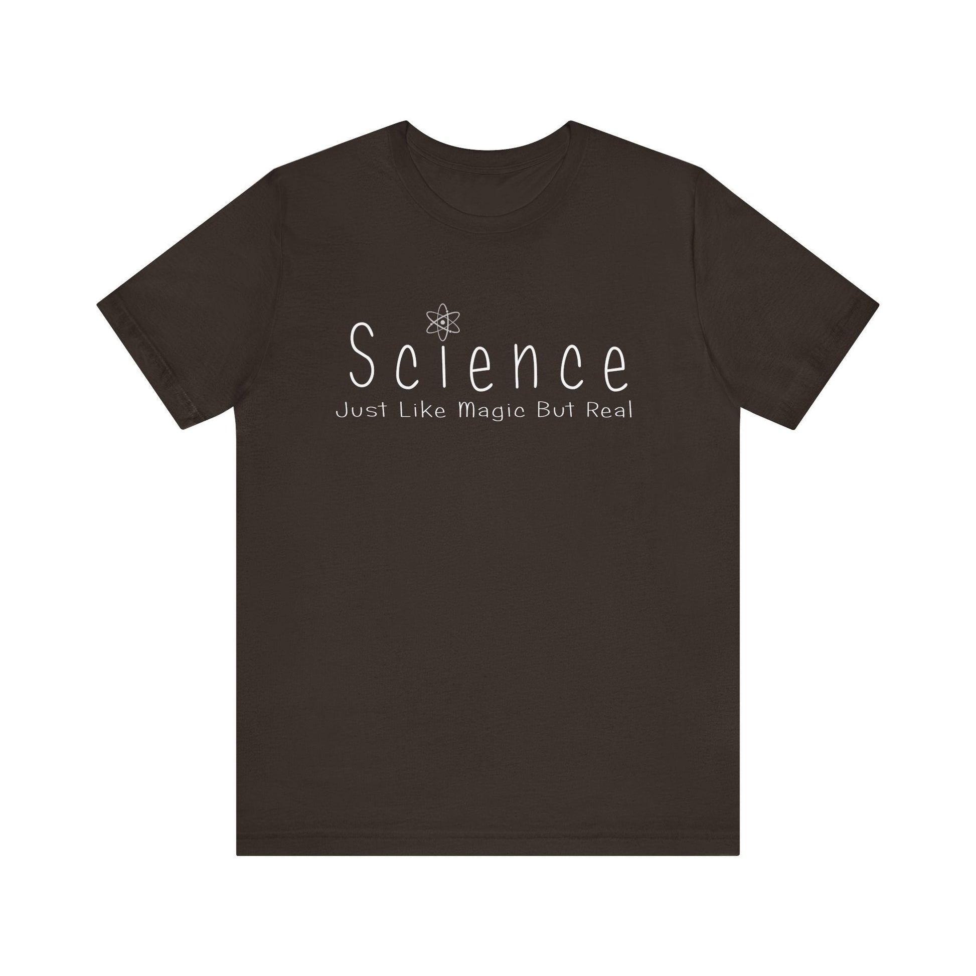 Science - Just Like Magic But Real T-Shirt