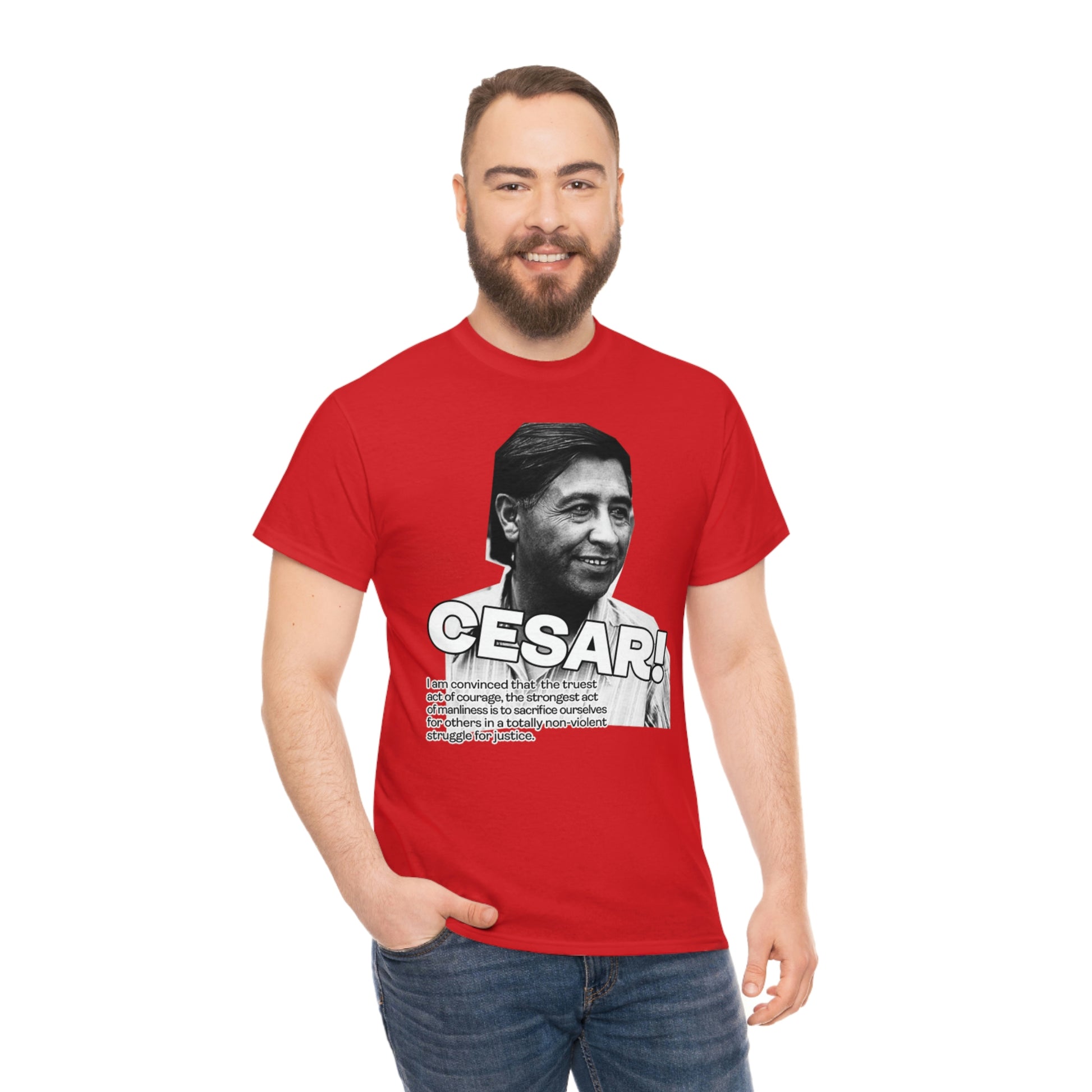 Cesar Chavez Quote Unisex Heavy Cotton Tee Hero Series Gloria Steinem Martin Luther King Jr