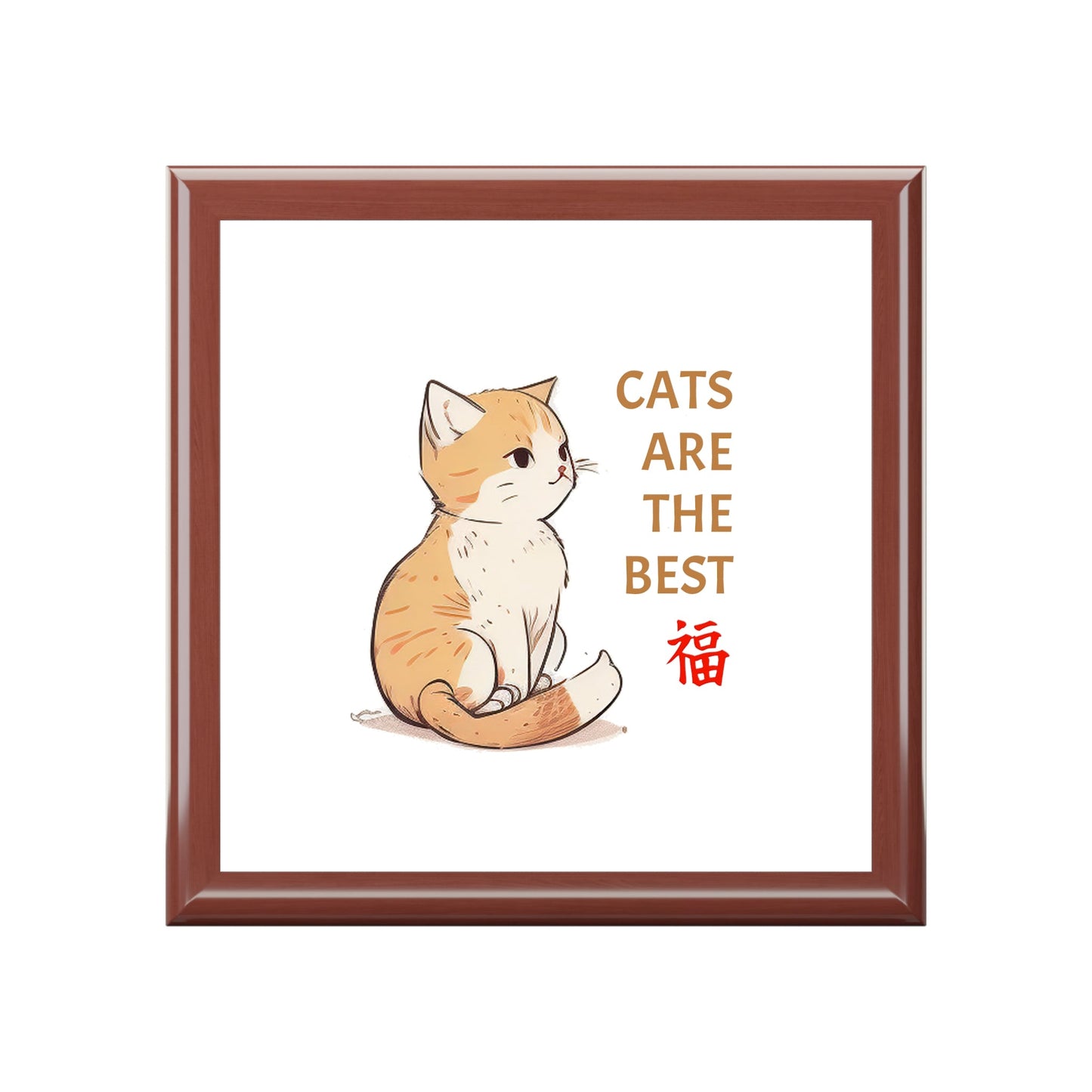 Cats are the Best Keepsake Jewelry Box with Ceramic Tile Cover Beige