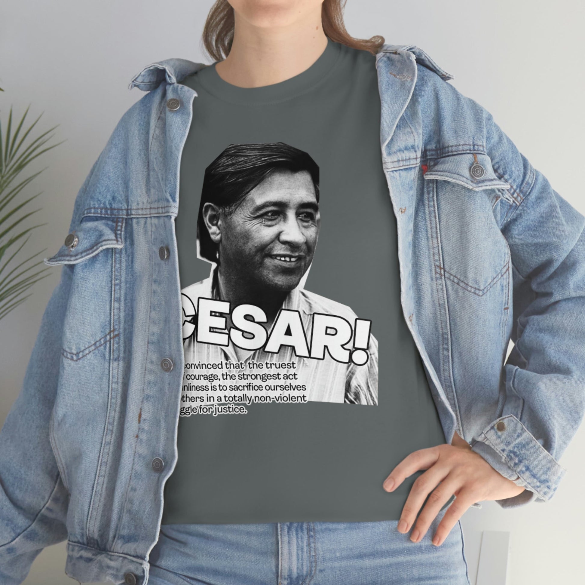 Cesar Chavez Quote Unisex Heavy Cotton Tee Hero Series Gloria Steinem Martin Luther King Jr