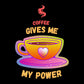 Coffee Gives Me Power Heavy Cotton Tee