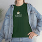 Don't Mess with Me Until After My Coffee Heavy Cotton Tee