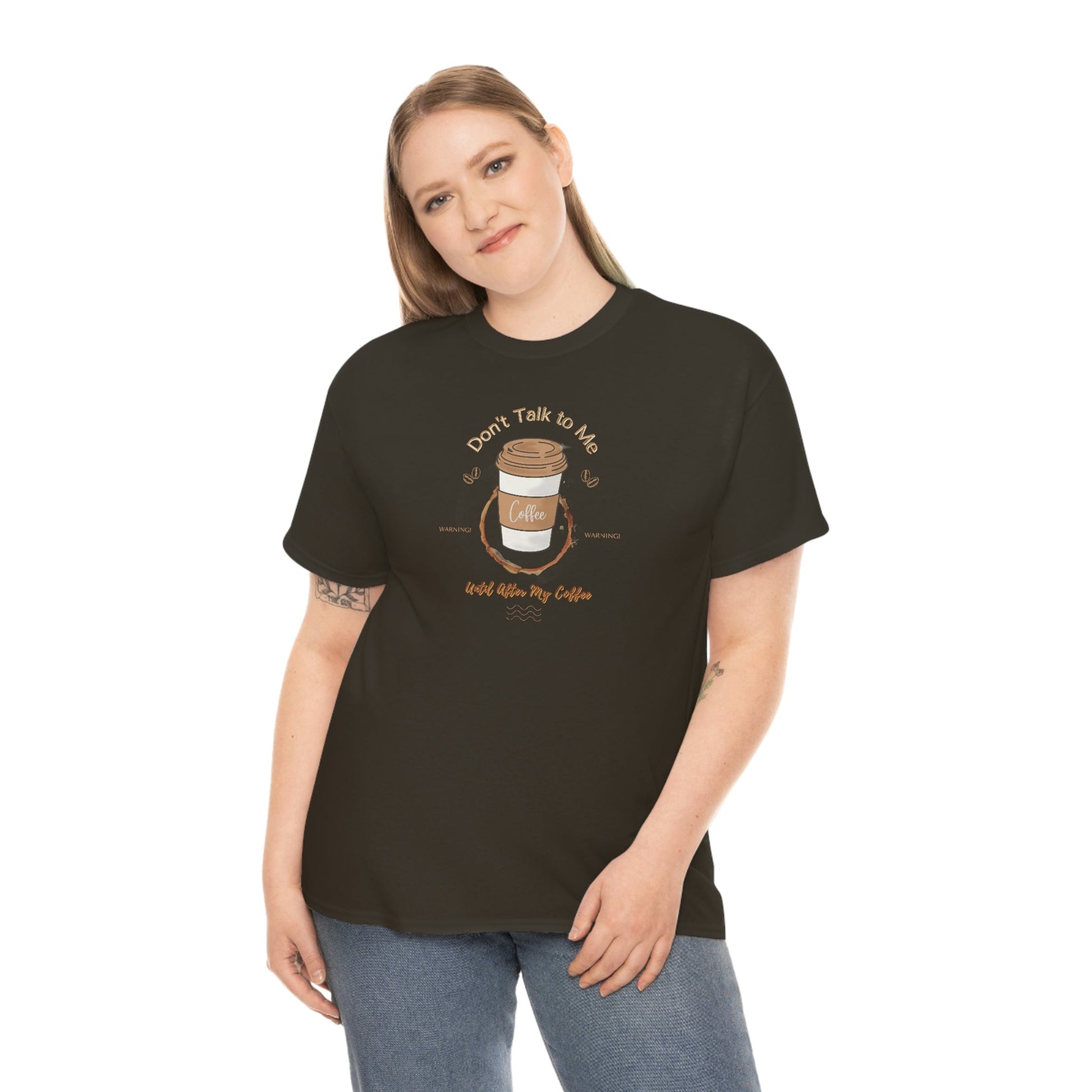 Don't Talk to Me Until After My Coffee Heavy Cotton Tee