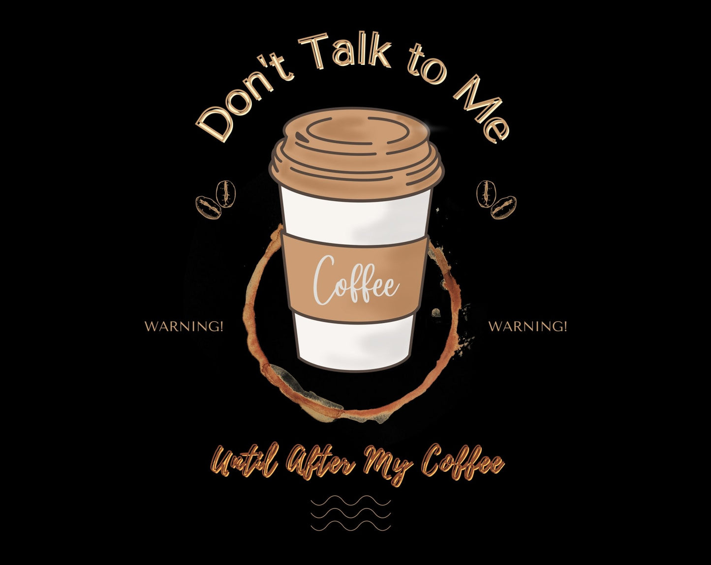 Don't Talk to Me Until After My Coffee Heavy Cotton Tee