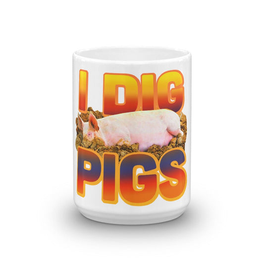 I Dig Pigs Mug