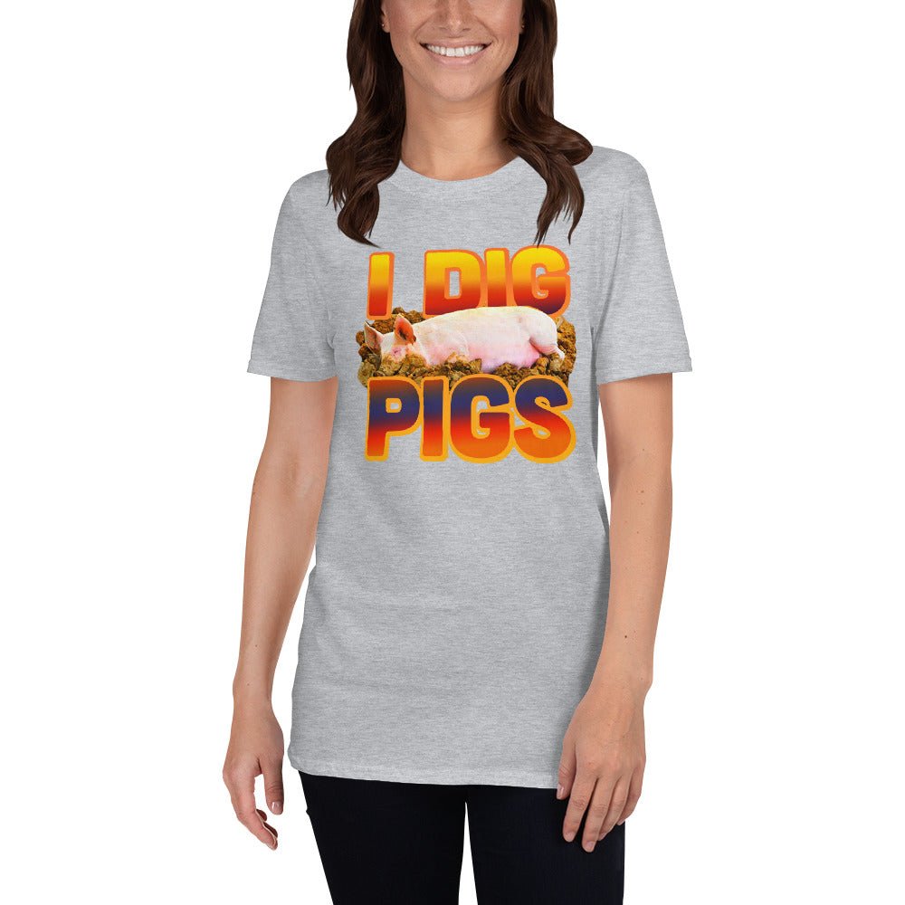 I Dig Pigs Shirt