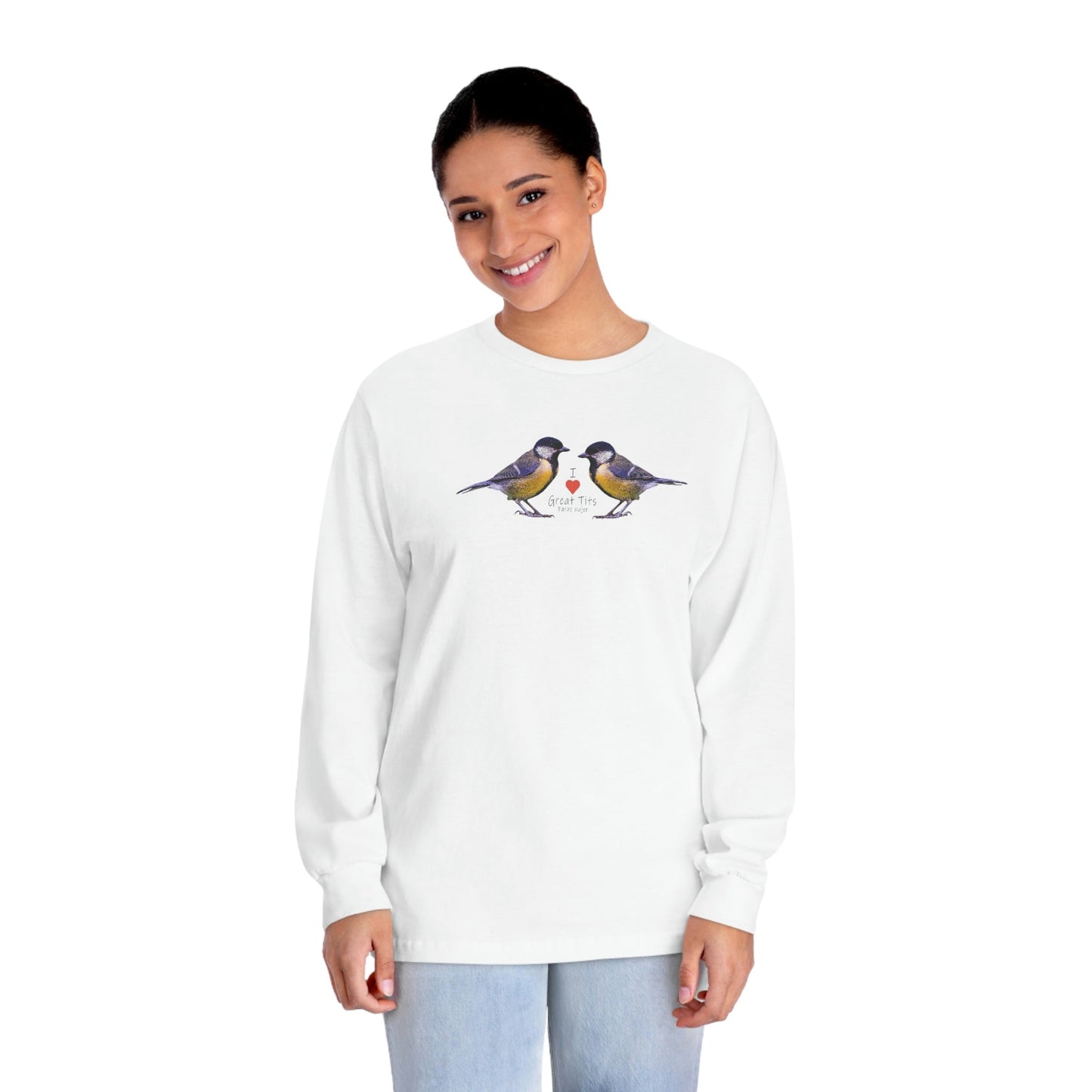 I Love Great Tits Classic Long Sleeve T-Shirt