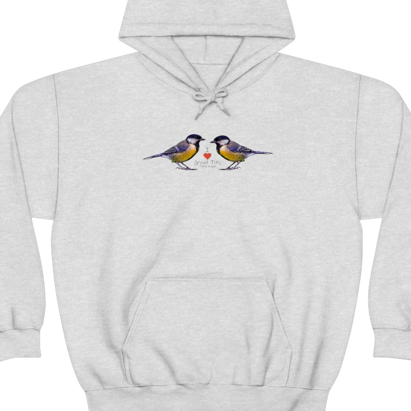 I Love Great Tits Heavy Blend Hooded Sweatshirt