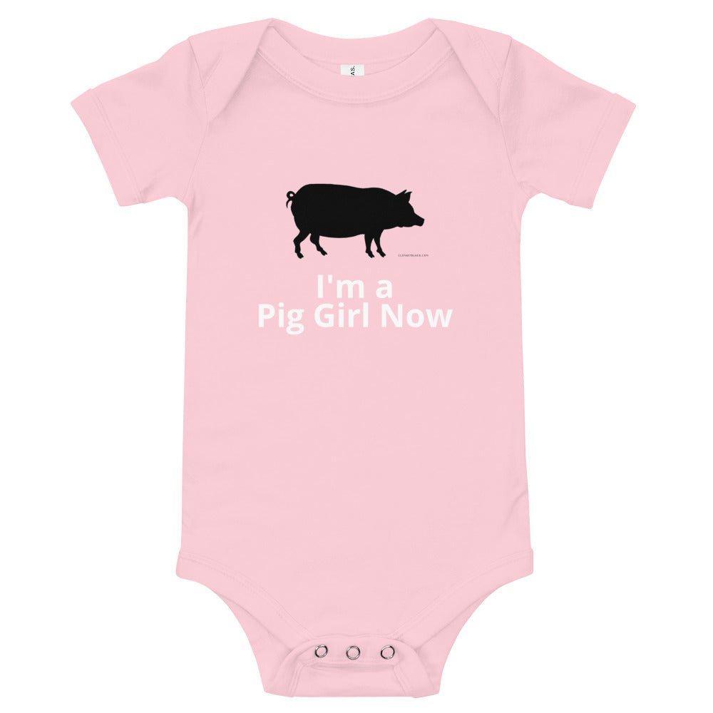 I'm a Pig Girl Now Onesie