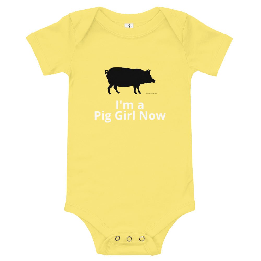 I'm a Pig Girl Now Onesie