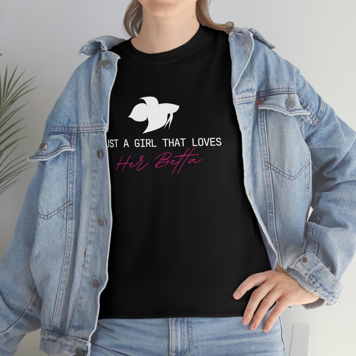 Just a Girl That Loves Her Betta Heavy Cotton T-Shirt