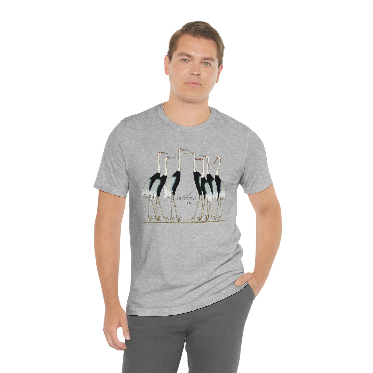 Just Whopping It Up - Whooping Crane - Jersey Short Sleeve Tee