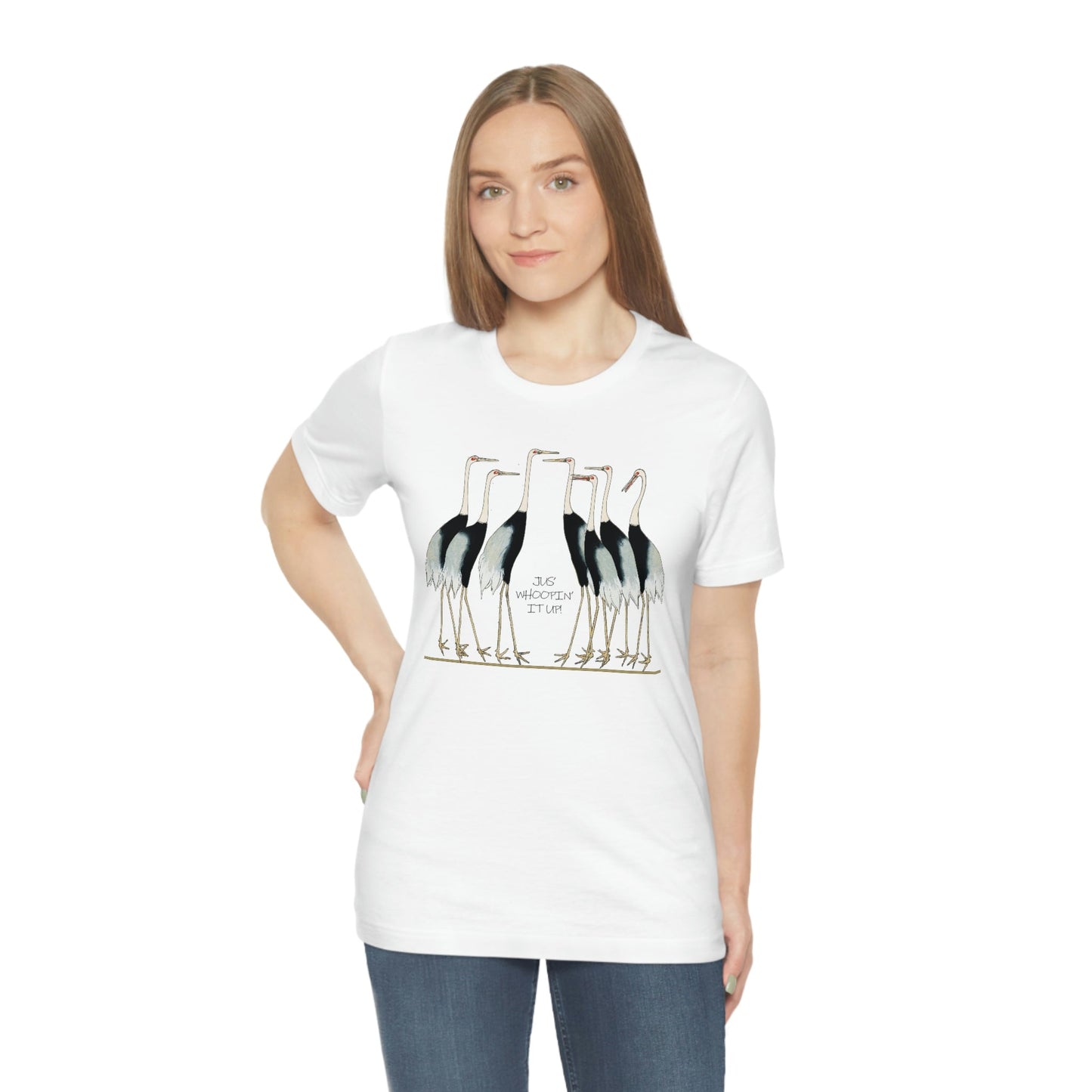 Just Whopping It Up - Whooping Crane - Jersey Short Sleeve Tee