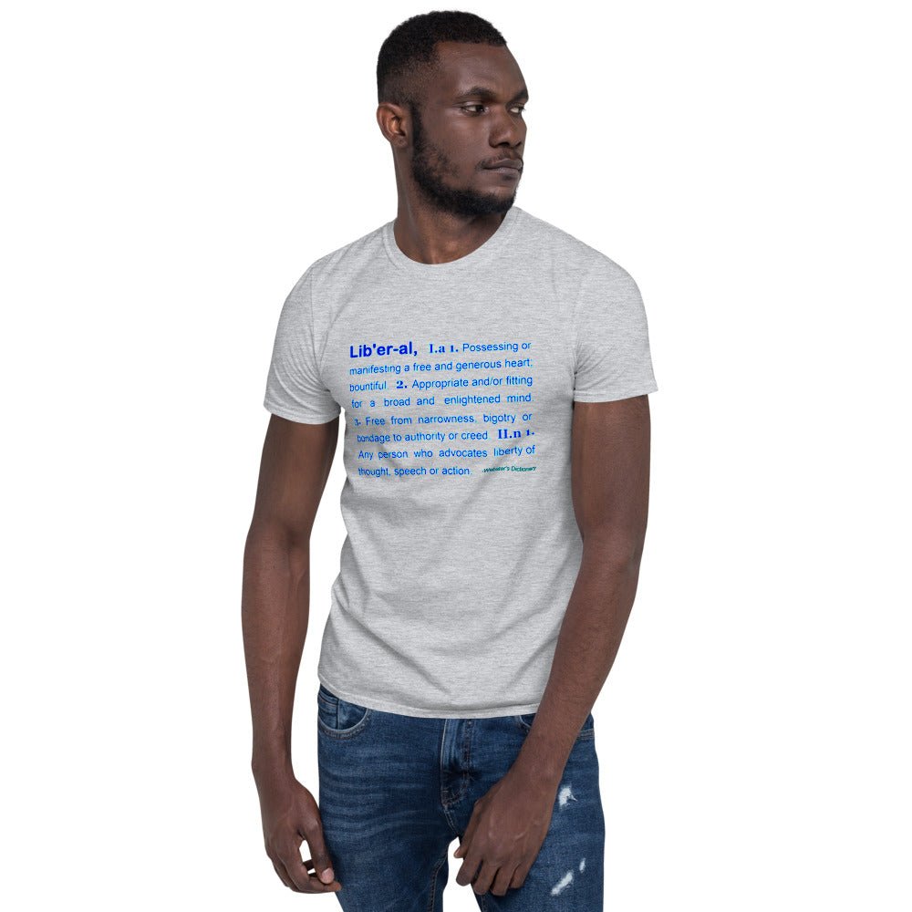 Liberal Definition | Short-Sleeve Unisex T-Shirt