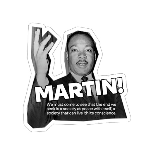 Martin Luther King Jr. Kiss-Cut Sticker Union Hero Patriot Cesar Chavez Gloria Steinem