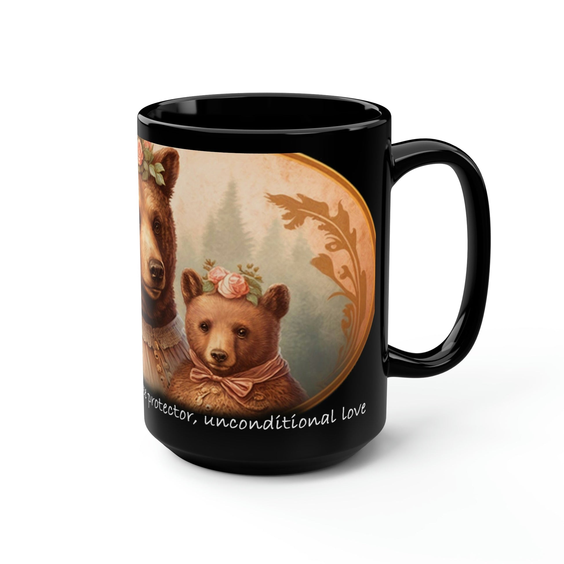 Mom Coffee Mug - "Mama bear: fierce protector and unconditional love" - 15 oz Coffee Mug - Mother's Day Gift, Mom Birthday Gift, Mama Gift, Best Mom