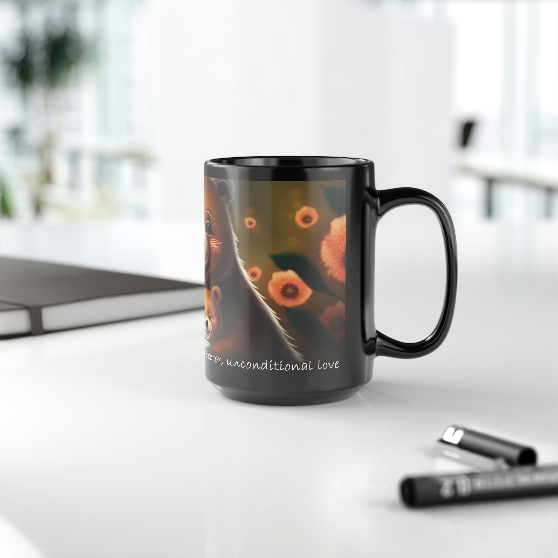 Mom Mug - "Mama bear: fierce protector and unconditional love" - 15 oz Coffee Mug - Mother's Day Gift, Mom Birthday Gift, Mama Gift, Best Mom