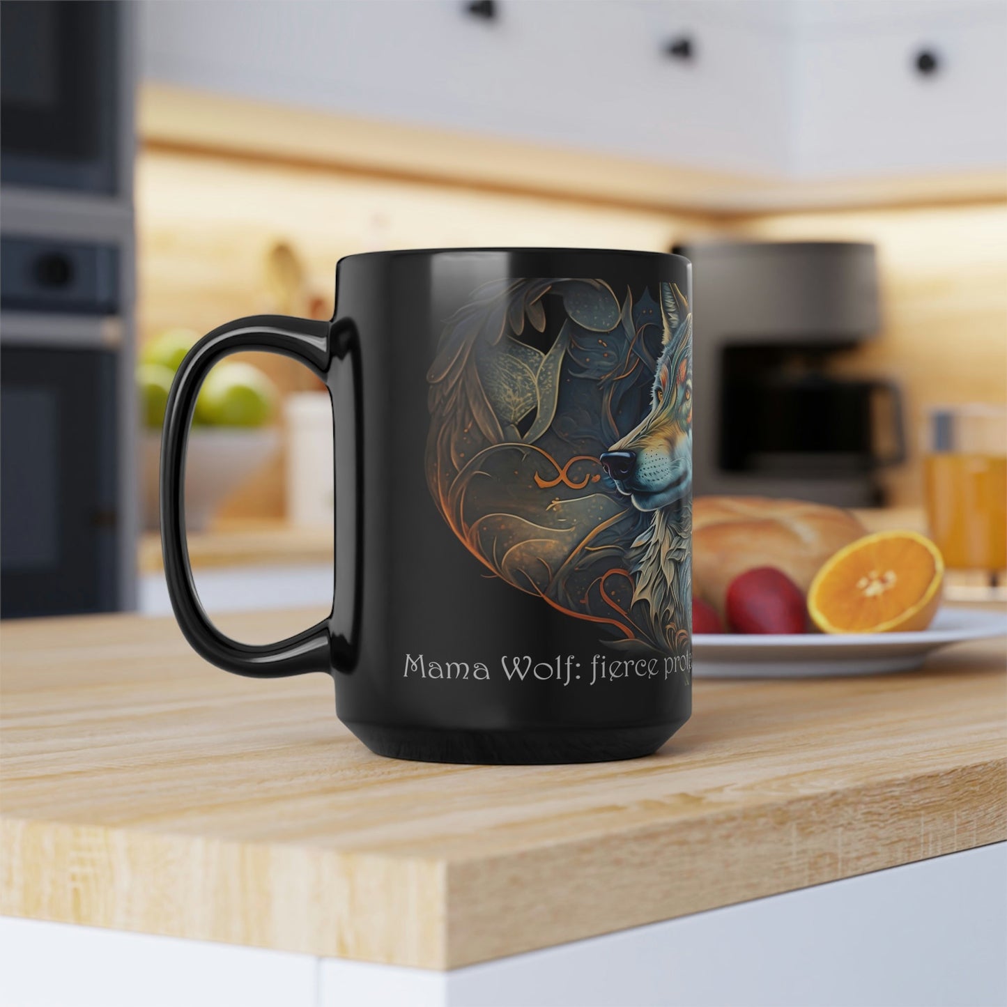 Mom Mug - "Mama Wolf: fierce protector and unconditional love" - 15 oz Coffee Mug - Mother's Day Gift, Mom Birthday Gift, Mama Gift, Best Mom