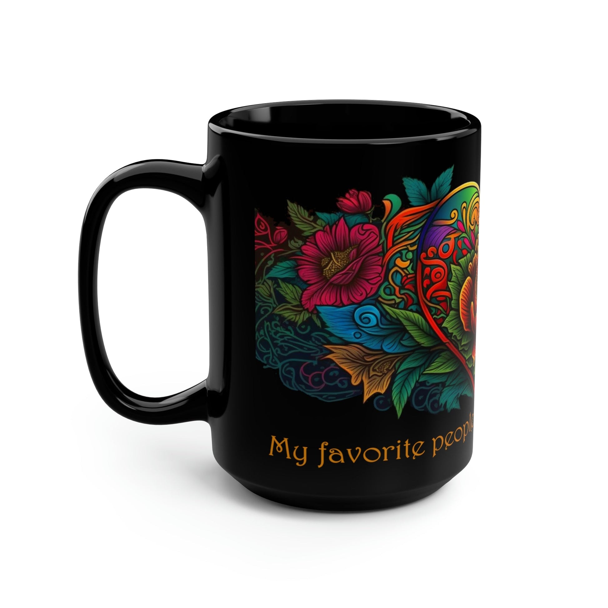 Mom Mug - "My favorite people call me wife and mom" - 15 oz Coffee Mug - Mother's Day Gift, Mom Birthday Gift, Mama Gift, Best Mom