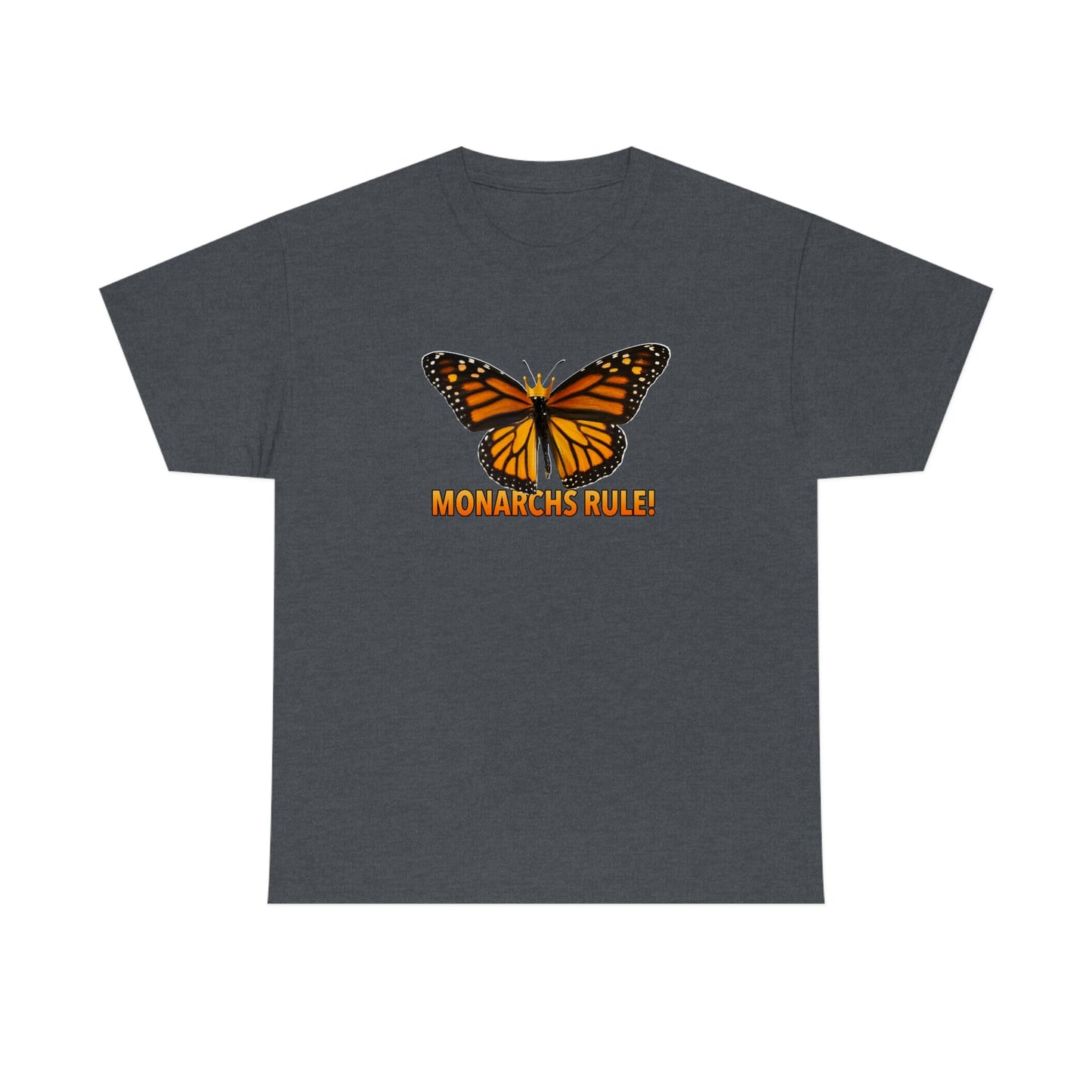 Monarchs Rule Unisex Heavy Cotton Tee butterfly Butterflies Insect Royalty Royals