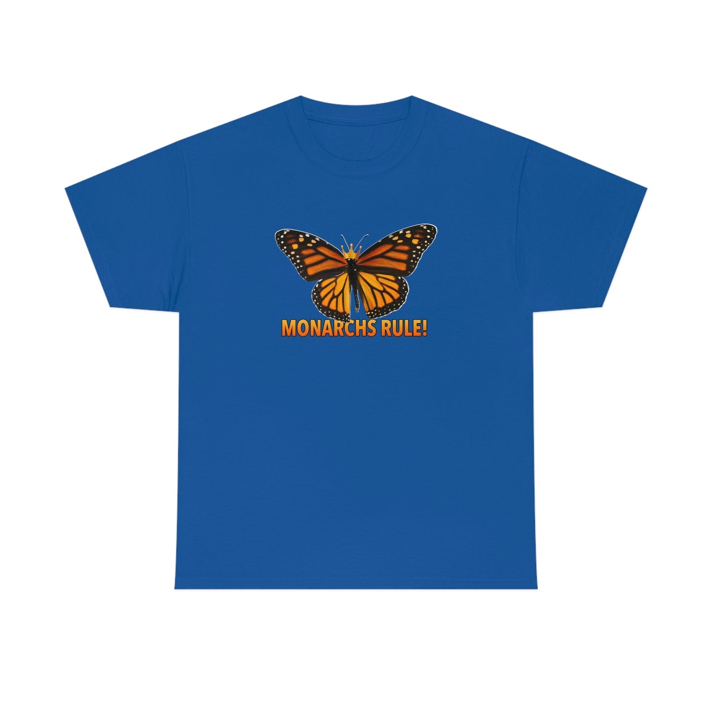 Monarchs Rule Unisex Heavy Cotton Tee butterfly Butterflies Insect Royalty Royals