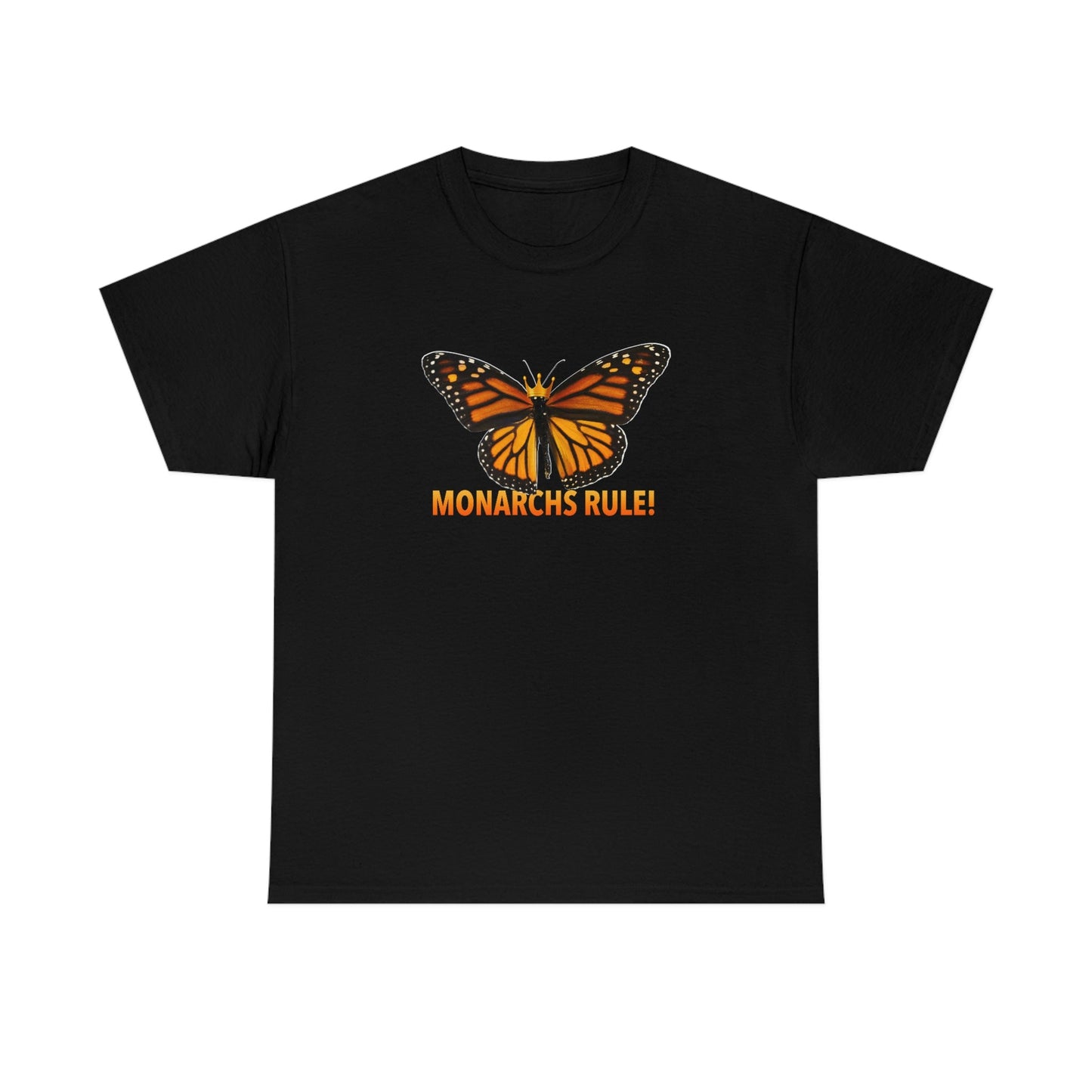 Monarchs Rule Unisex Heavy Cotton Tee butterfly Butterflies Insect Royalty Royals