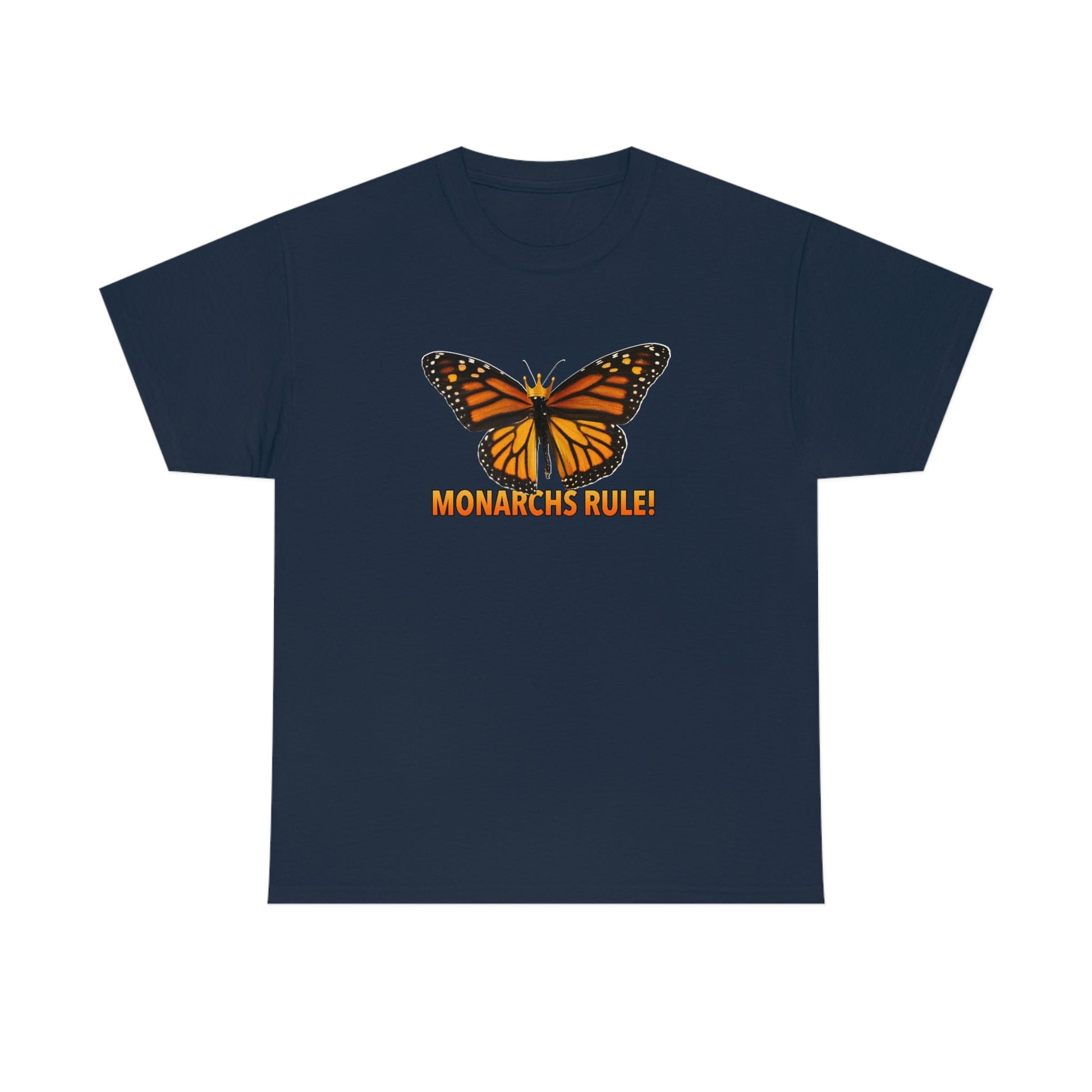 Monarchs Rule Unisex Heavy Cotton Tee butterfly Butterflies Insect Royalty Royals