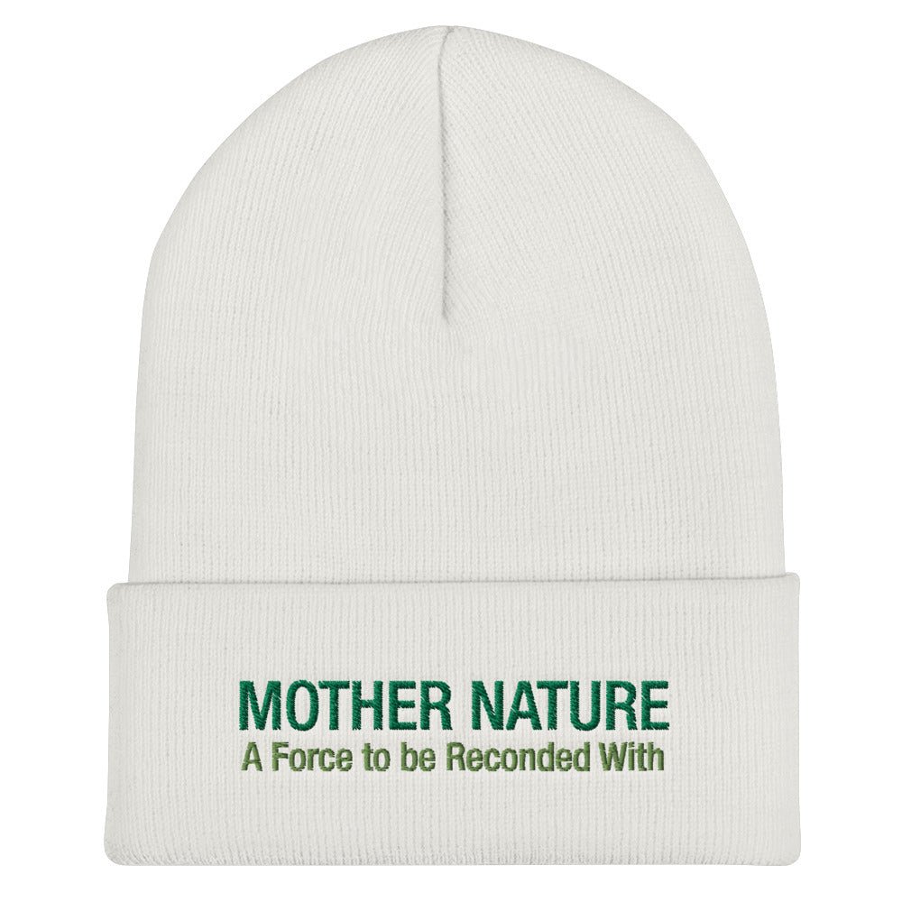 Mother Nature Cuffed Beanie - A Force to be Reckoned With | You know a climate activist that will love this nature hat