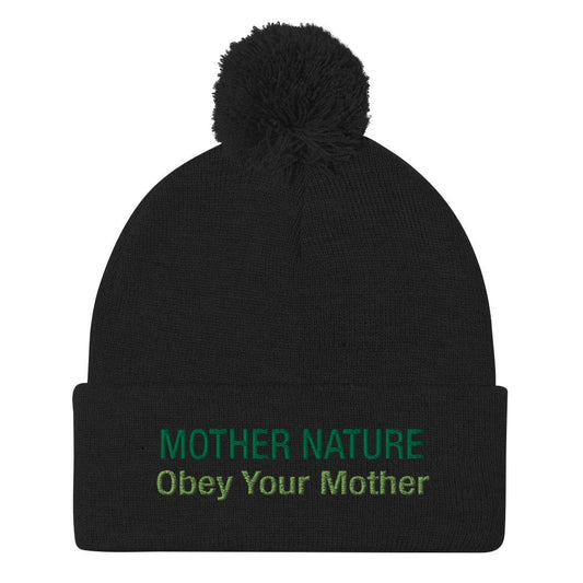 Mother Nature Pom-Pom Beanie - Obey Your Mother | You know a climate activist that will love this nature hat