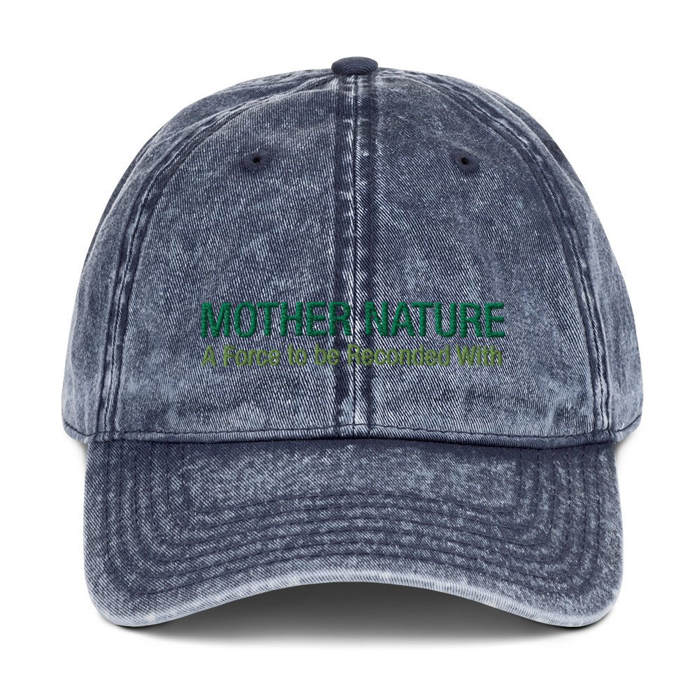 Mother Nature Vintage Cotton Twill Cap - A Force to be Reckoned With | You know a climate activist that will love this nature hat