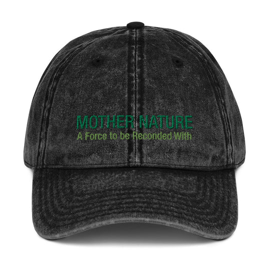 Mother Nature Vintage Cotton Twill Cap - A Force to be Reckoned With | You know a climate activist that will love this nature hat
