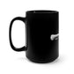 Now This is Humerus Black Mug 15oz for Osteologists and Other Brilliant People