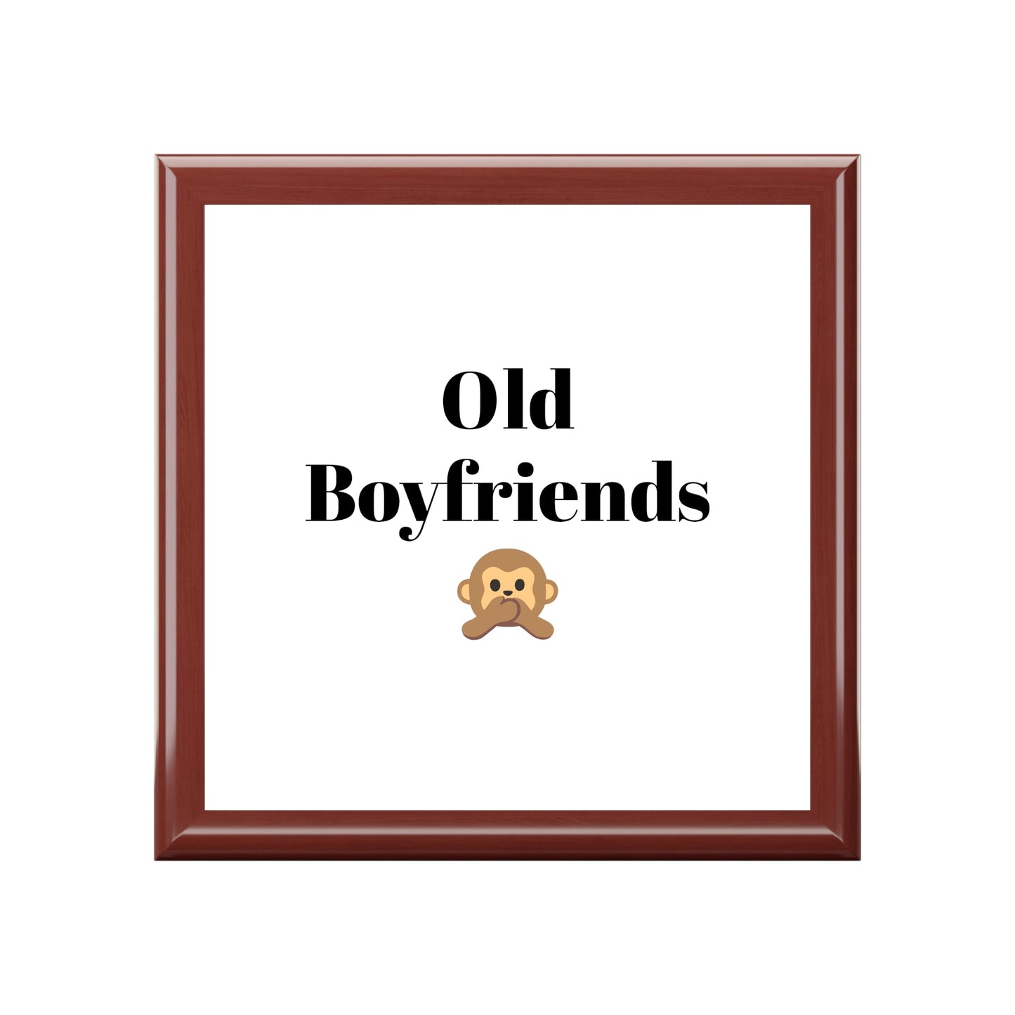 Old Boyfriends Trinket Box Gag Gift, Prank your Sweetie. Mementos. Souvenirs. Favorite Things.