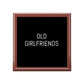 Old Girlfriends. Gag Box. Humorous Box. Stash Box. Mementos. Souvenirs. Favorite Things.