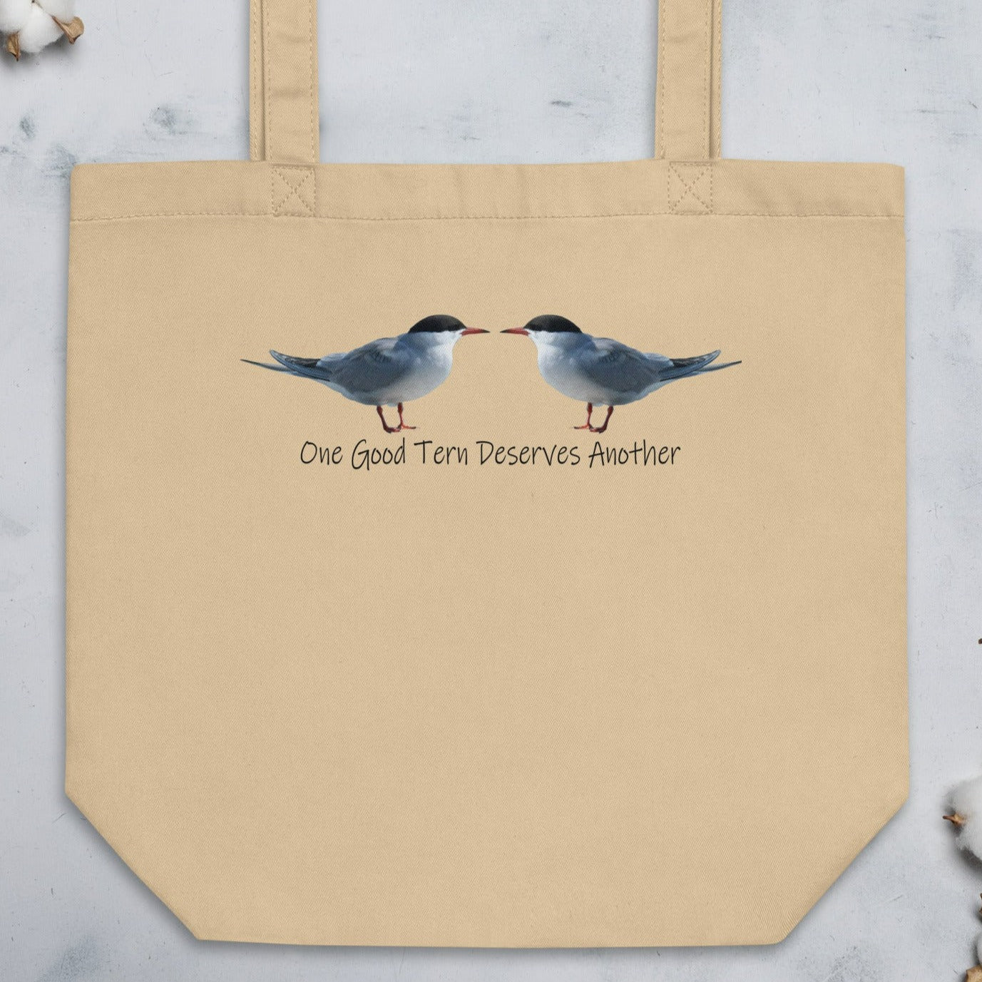One Good Tern Deserves Another Eco Tote Bag - Printed on Front and Back.