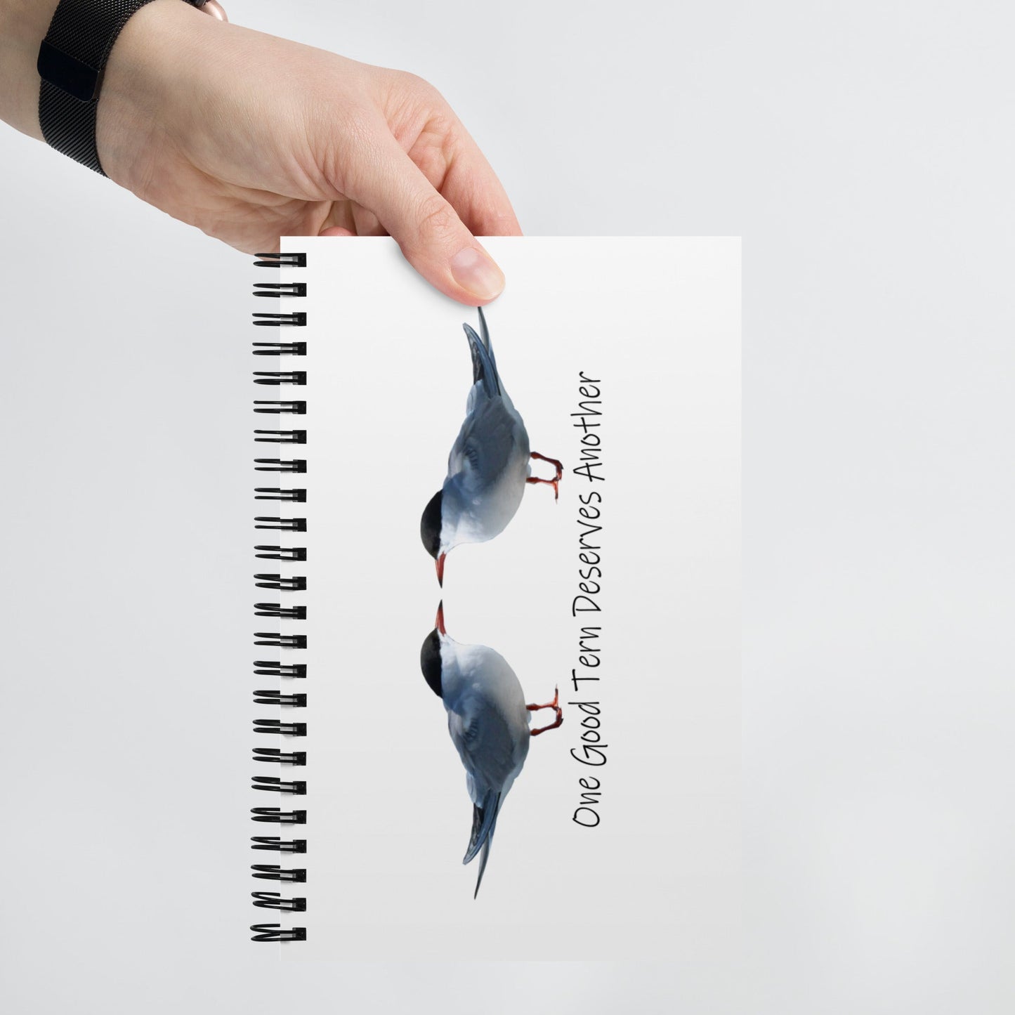 One Good Tern Deserves Another Spiral Notebook - Printed Front and Back