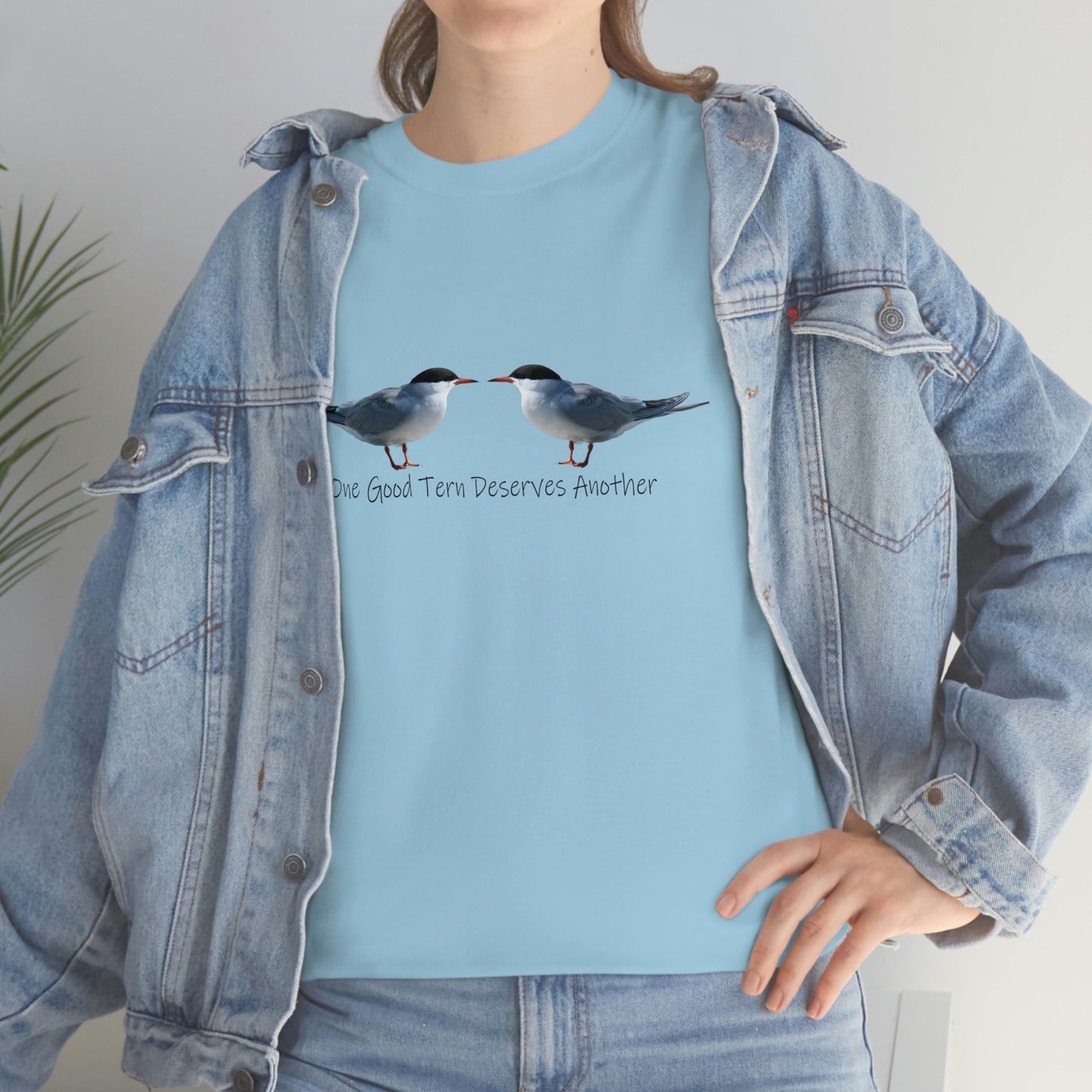 One Good Tern Deserves Another Unisex Heavy Cotton Tee