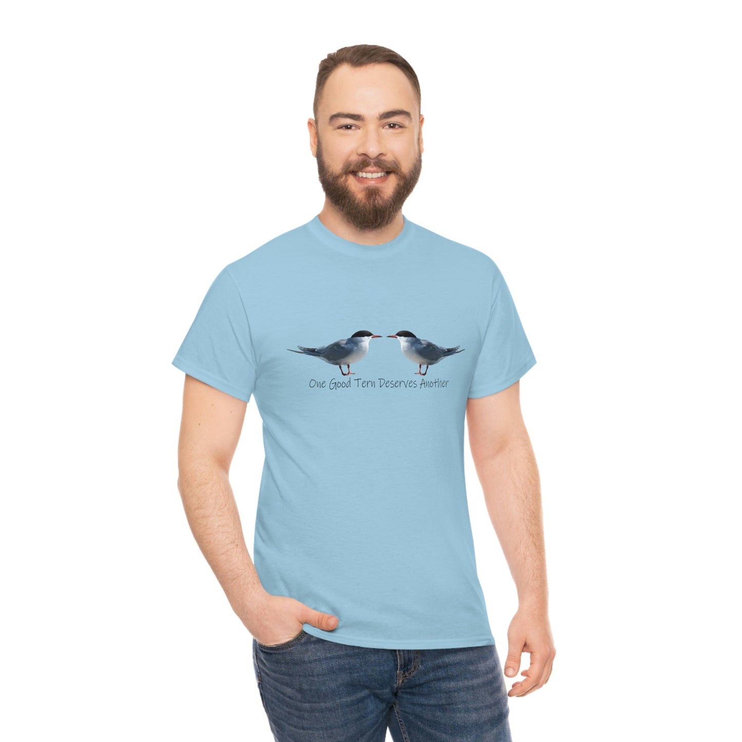 One Good Tern Deserves Another Unisex Heavy Cotton Tee