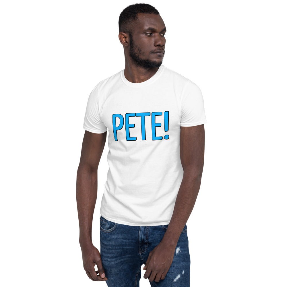 Pete Buttigeig for President | Short-Sleeve Unisex T-Shirt
