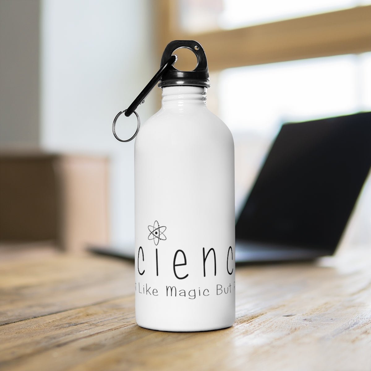 Science - Just Like Magic But Real - Stainless Steel Water Bottle | Great gift for scientist, teacher and other brilliant people